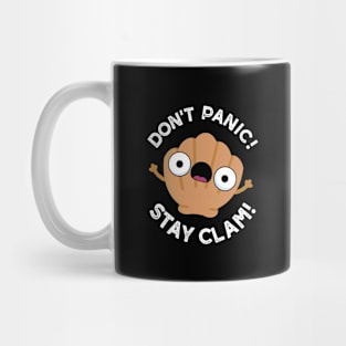 Don't Panic Stay Clam Cute Animal Pun Mug